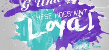G-Unit - Loyal Remix